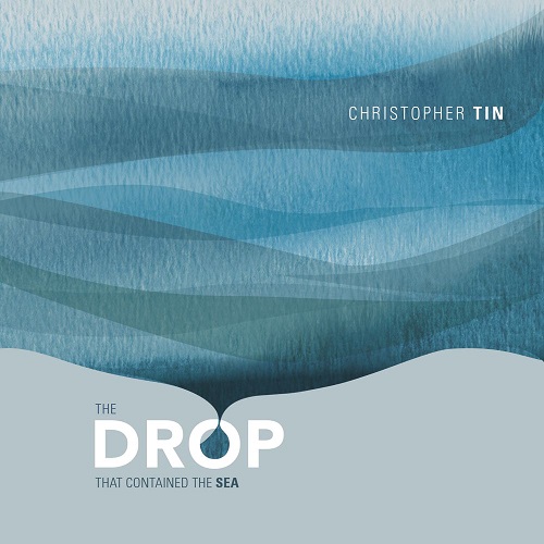 The Drop that Contained the Sea is Christopher Tin's second album.