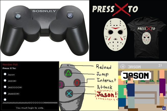 Press X to Jason