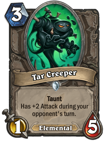 Tar Creeper.