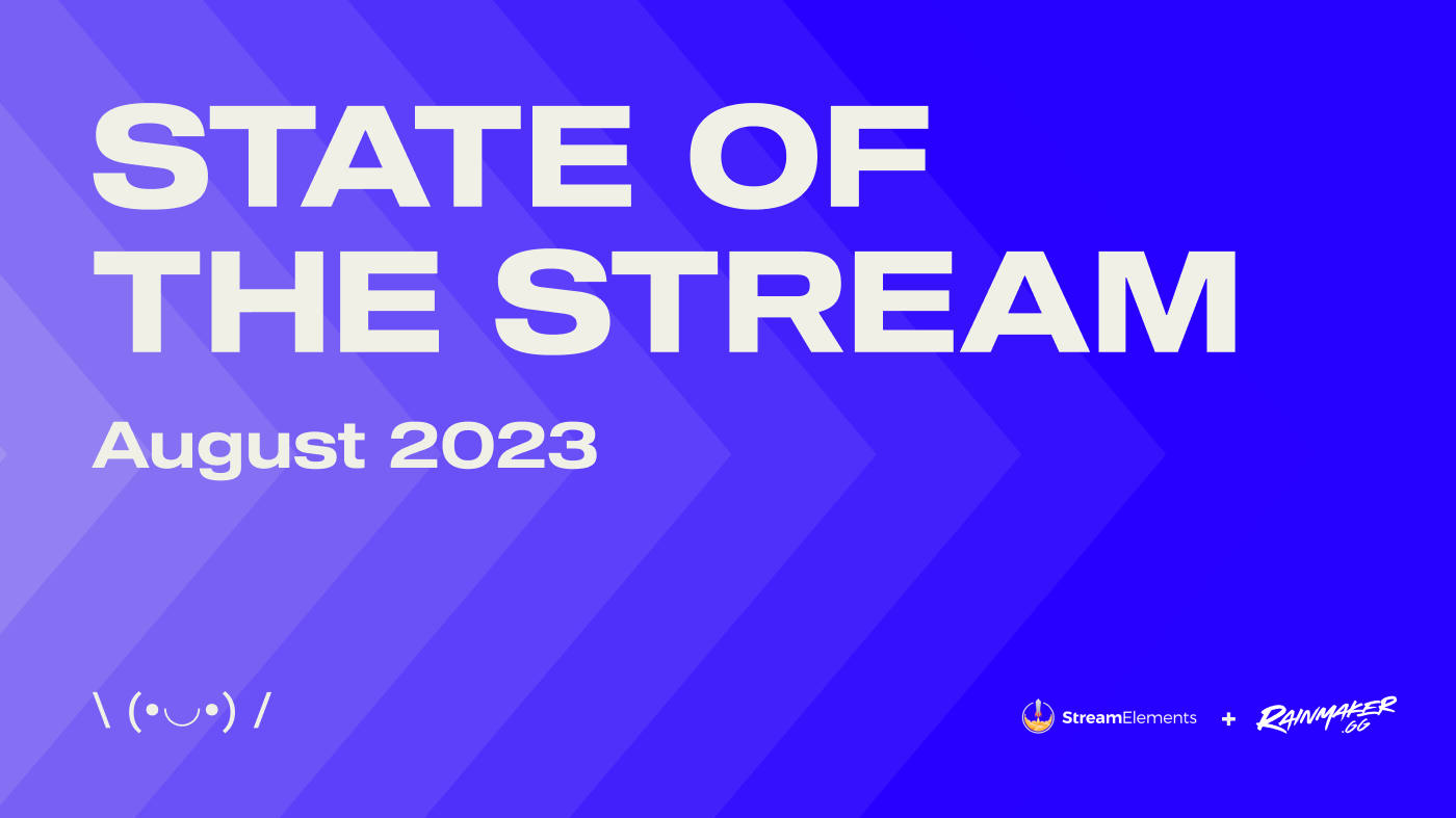 StreamElements State of the Stream Twitch data August 2023