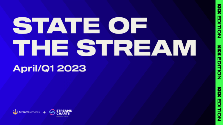 Kick streaming data April 2023 Q1 from StreamElements and Streams Charts