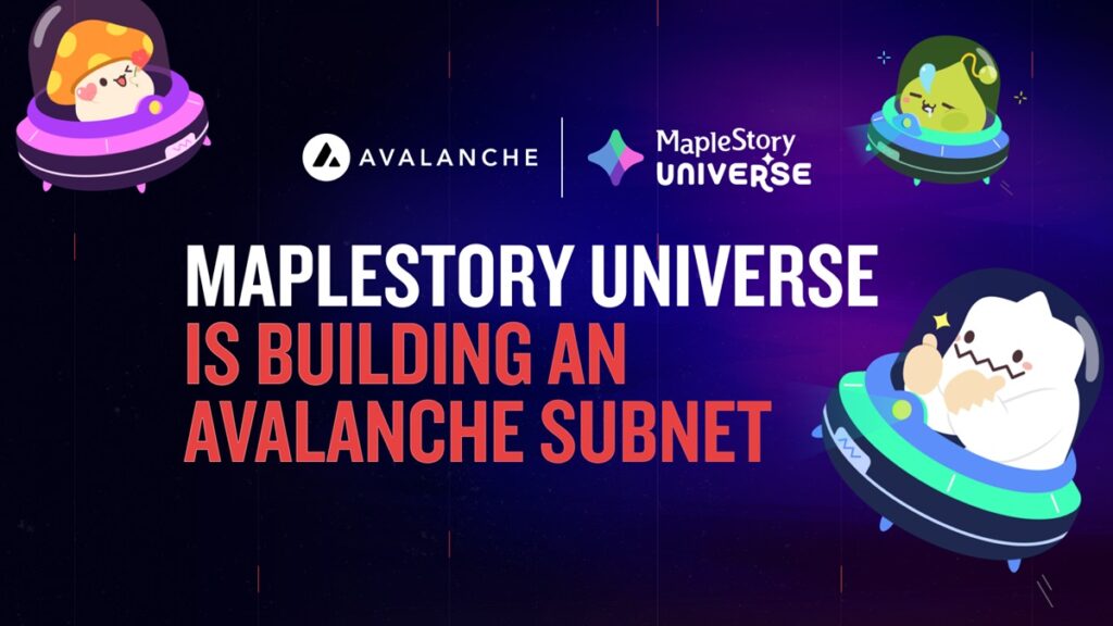 Nexon's MapleStory Universe will build an Avalanche Subnet.