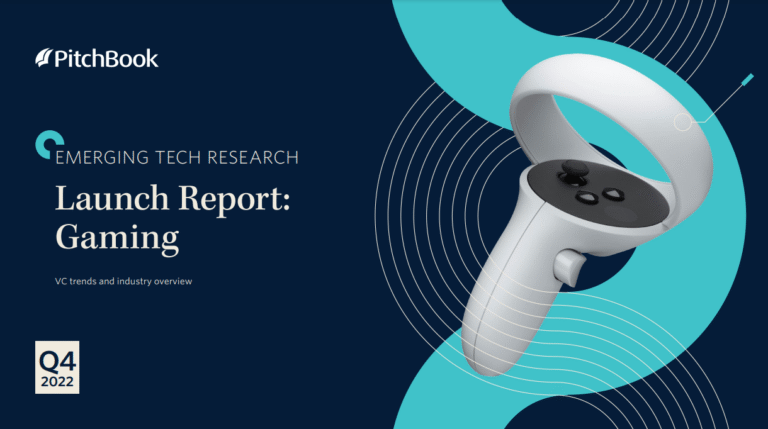 Pitchbook releases games industry Launch Report Q4 2022