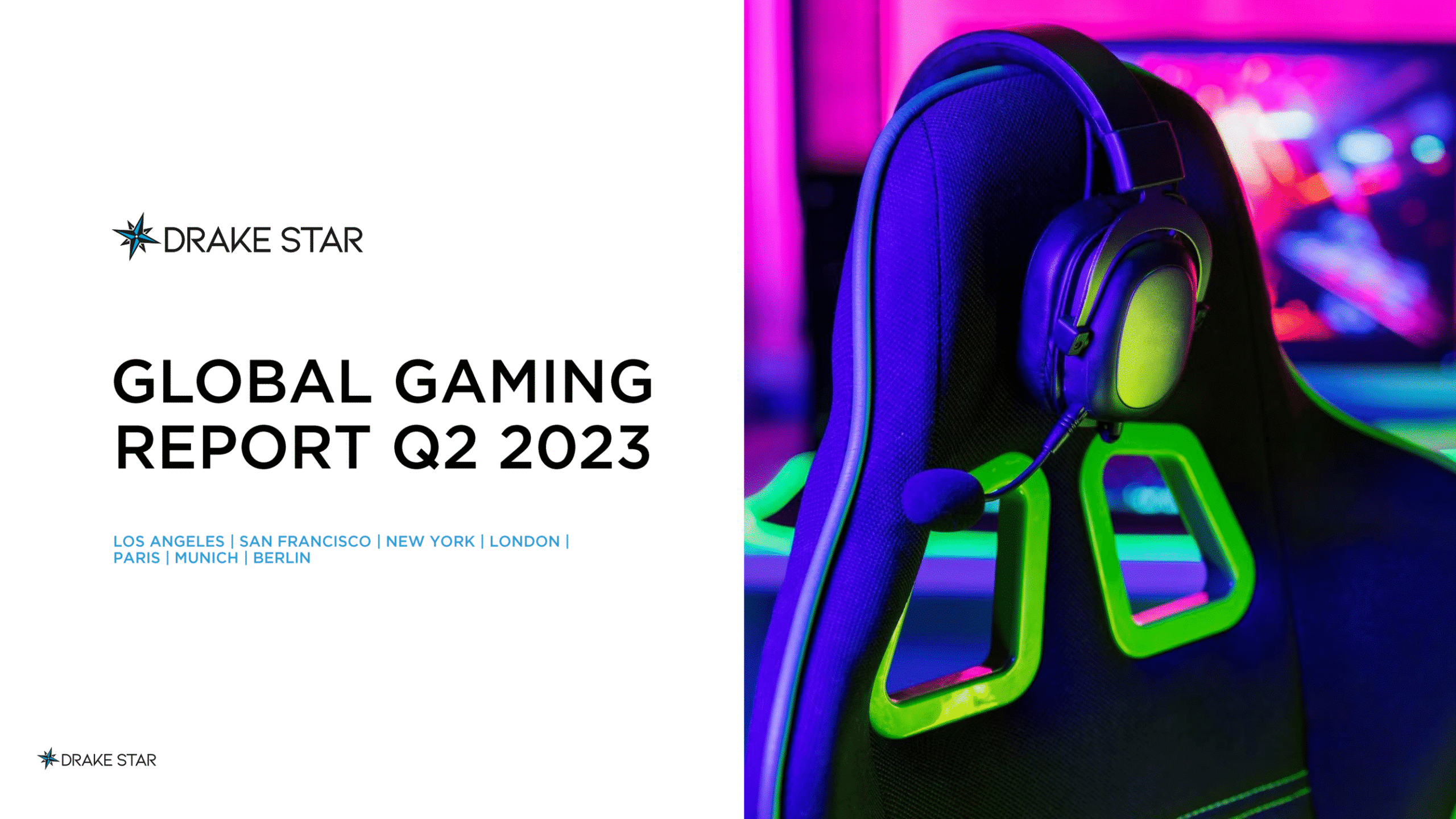 Drake Star Global Gaming Report Q2 2023