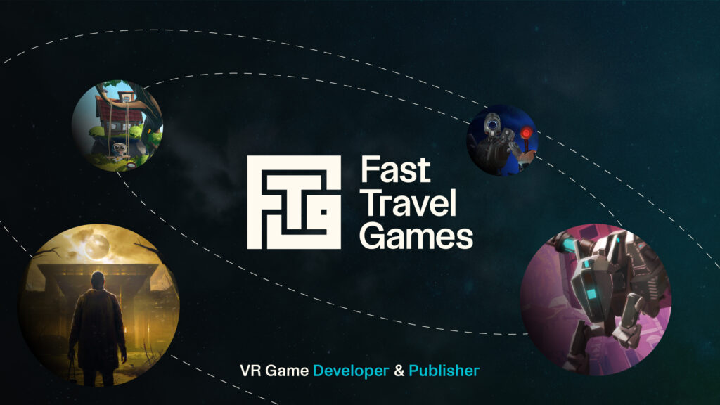 Fast Travel Games expands with VR publishing arm