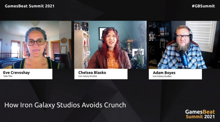 Iron Galaxy co-CEOs Chelsea Blasko (middle) and Adam Boyes (right) talk about culture and crunch with Take This executive director Eve Crevoshay at GamesBeat Summit 2021.