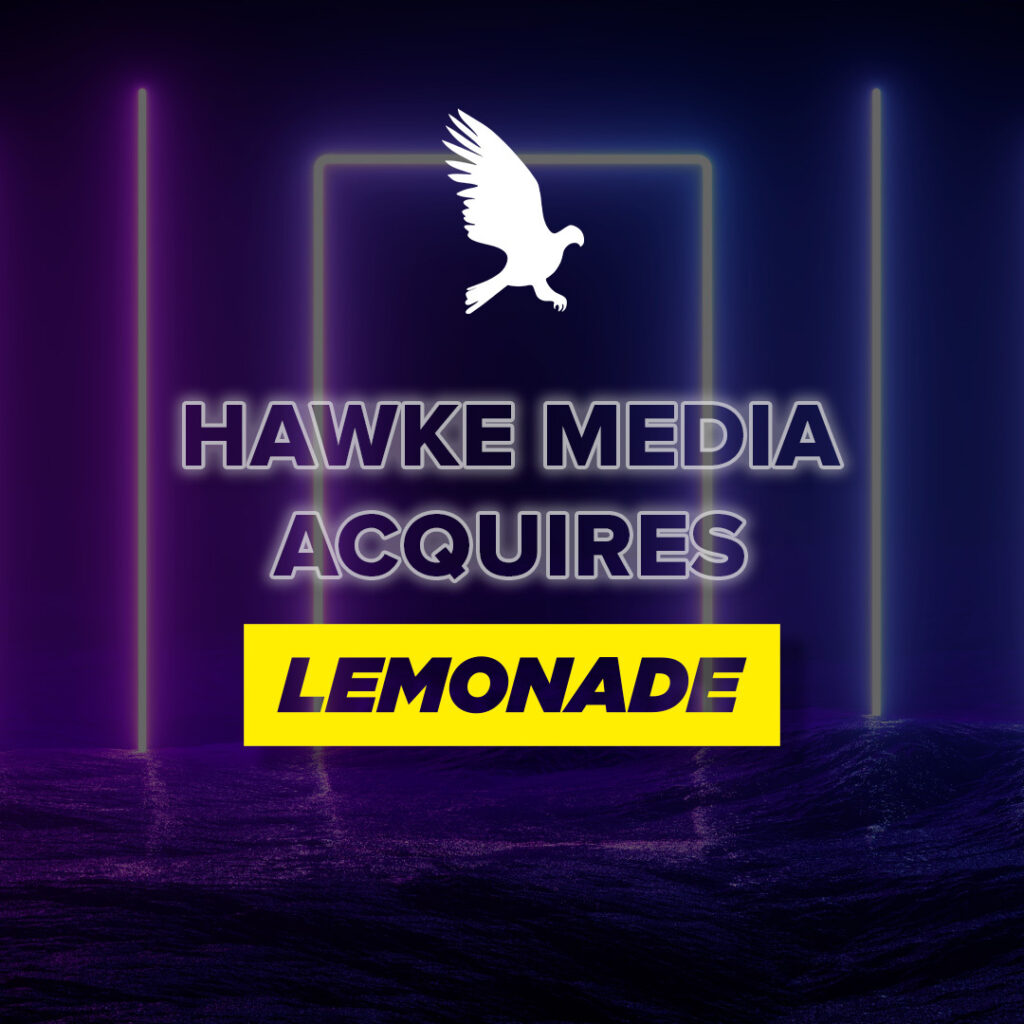 Hawke Media has acquired Lemonade agency to support its production capabilities and gaming and blockchain expertise