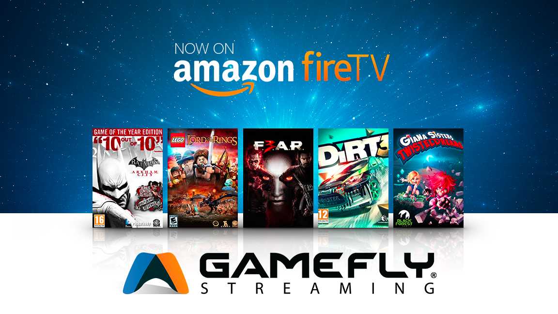 GameFly's streaming service is on mobile and devices like Amazon FireTV.
