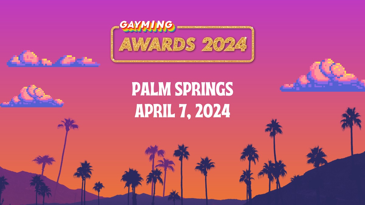 The Gayming Awards 2024 is coming to Palm Springs.