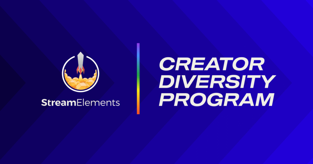 StreamElements renews Creator Diversity Program for 2023