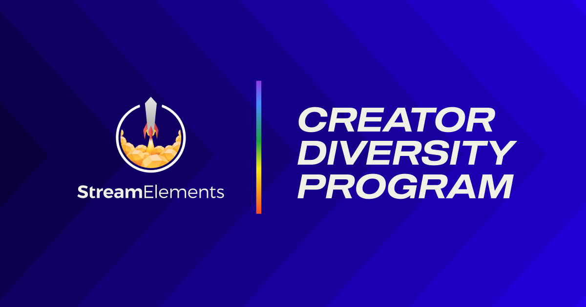 StreamElements renews Creator Diversity Program for 2023