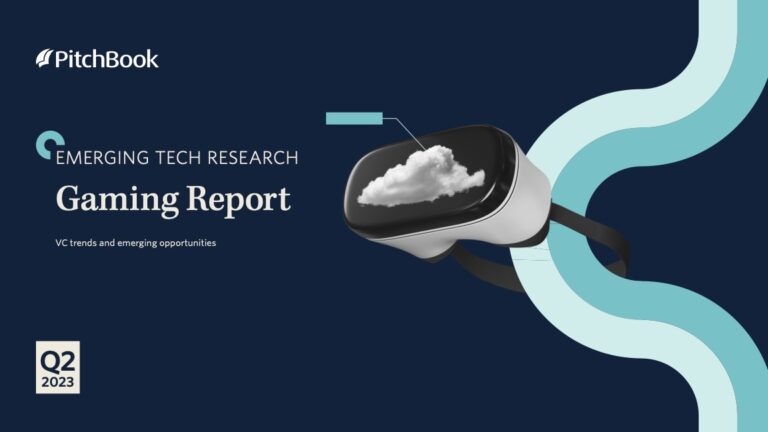 PitchBook details gaming VC funding in its Q2 2023 market report