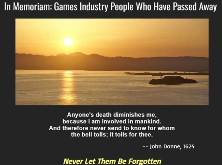Don Daglow keeps an In Memoriam list for the game industry.