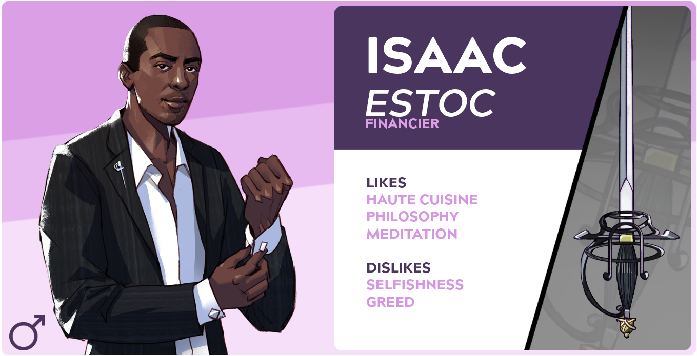 Isaac is a blade that's all about finesse. 
