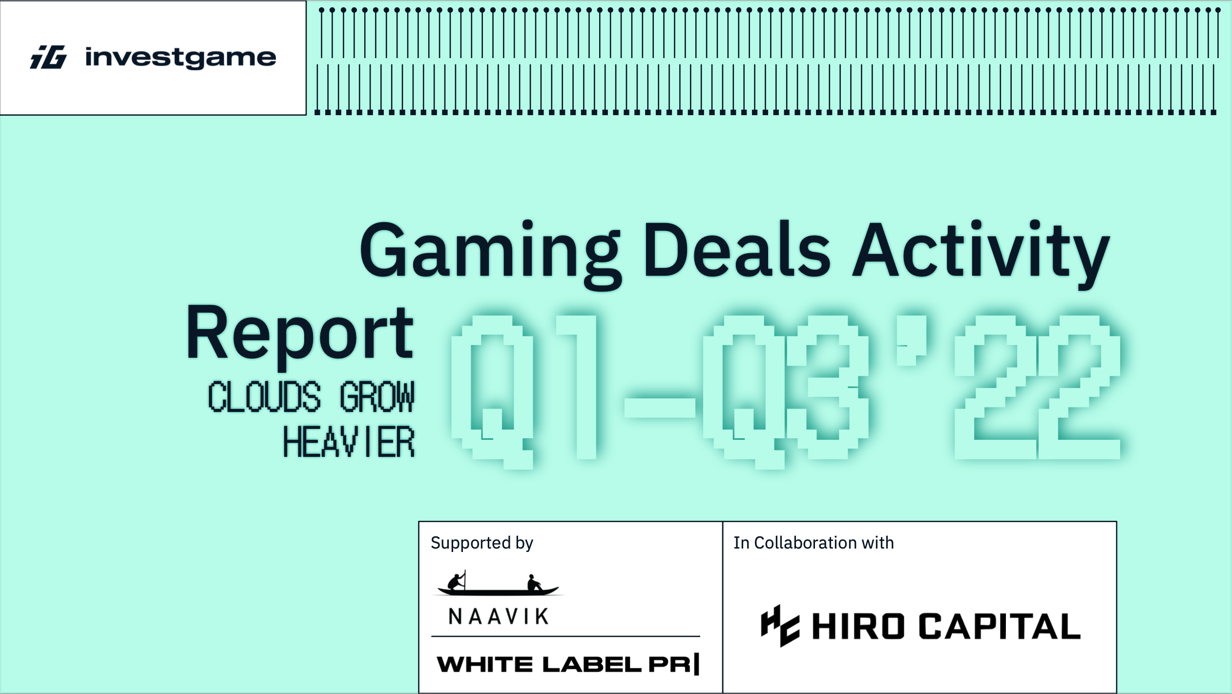 InvestGame releases its Q1-Q3 2022 Gaming Deals Activity Report