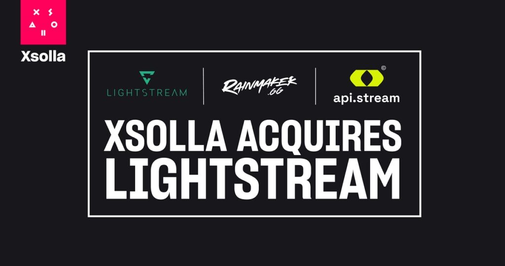 Xsolla has acquired Lightstream, Rainmaker and API.stream.