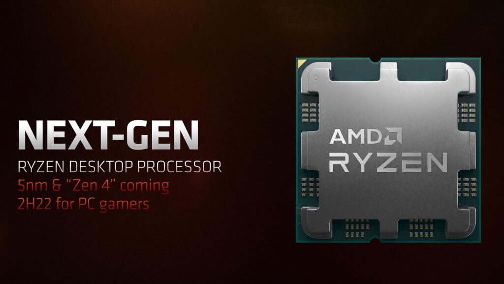 AMD Ryzen Zen 4 processors are coming in the second half of 2022.