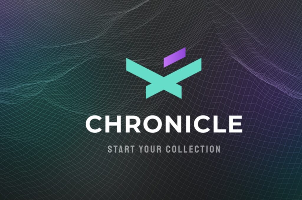 Chronicle is making a digital collectible platform based on NFTs.