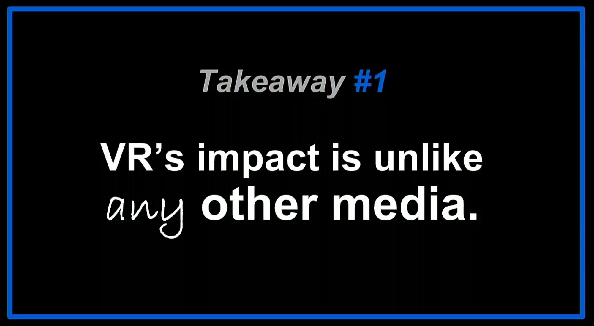 Dominic Mallinson VR takeaway #1: VR's impact is unlike any other media