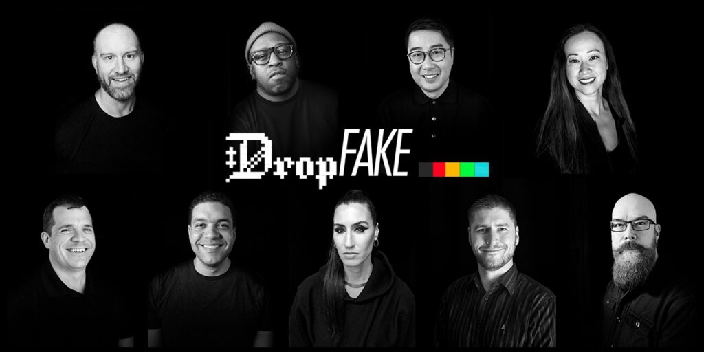 The Drop Fake team.