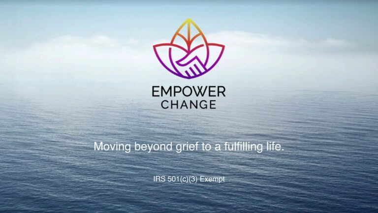 Empower Change is a nonprofit to help people deal with grief.
