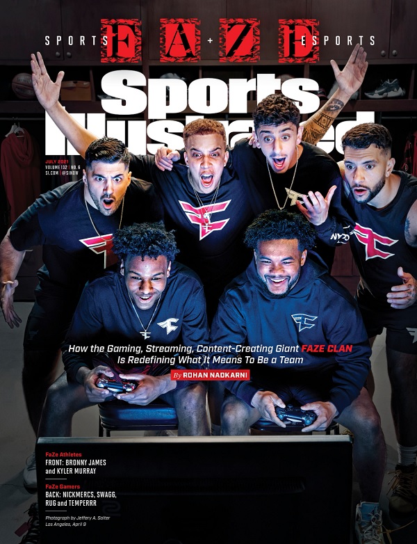 FaZe Clan made the cover of Sports Illustrated.