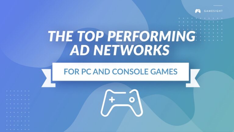 Gamesight studied the top performing ad networks for games.