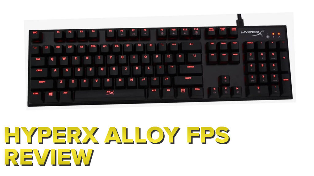 HyperX’s Alloy FPS keyboard puts a full-size layout and Cherry switches in a compact chassis