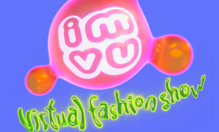 IMVU is holding a virtual fashion show.