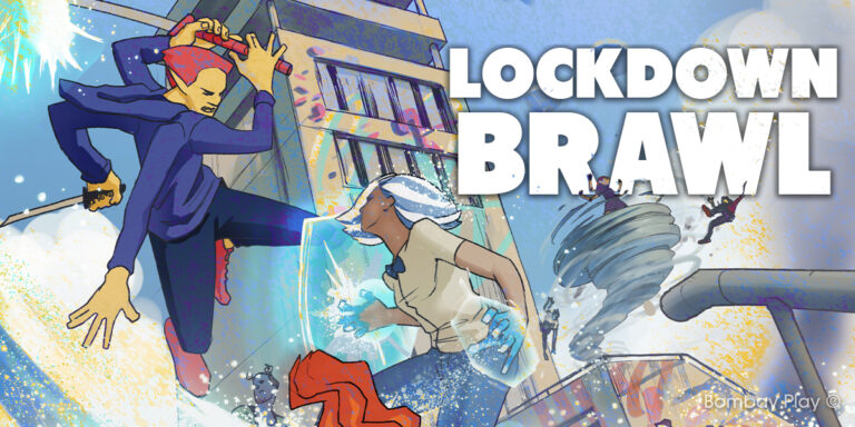 Lockdown Brawl is the second game coming from India's Bombay Play.