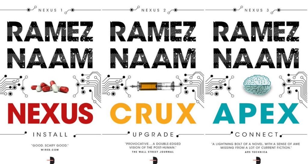 The Nexus trilogy by Ramez Naam debuted from 2012 to 2015.