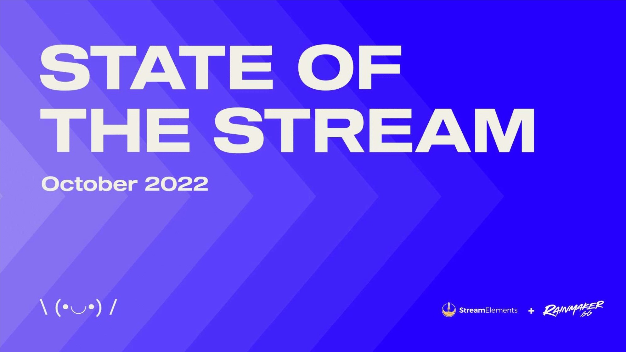 StreamElements has released its October 2022 State of the Stream report