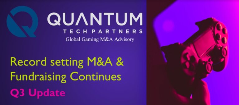 Quantum Tech Partners has tracked record M&A and investments in games in 2021.