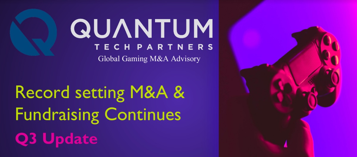 Quantum Tech Partners has tracked record M&A and investments in games in 2021.