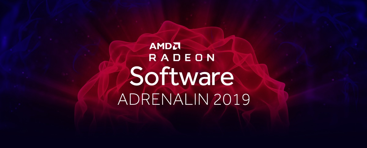 AMD Radeon Software Adrenalin 2019