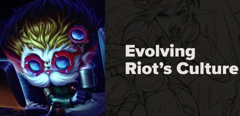 League of Legends maker Riot Games is evolving its formerly bro-oriented culture.