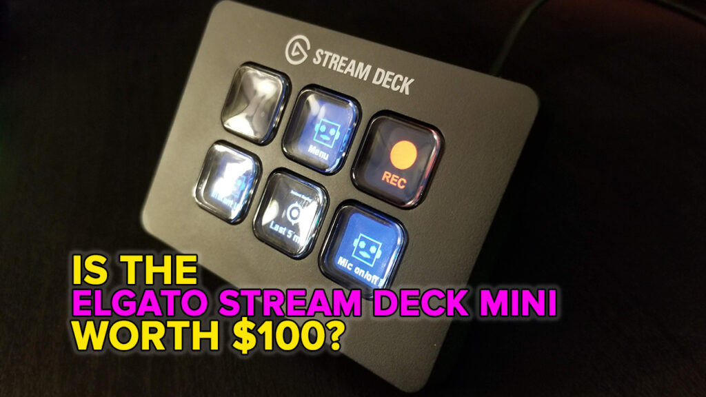 Elgato Stream Deck Mini review — an improvement with fewer buttons