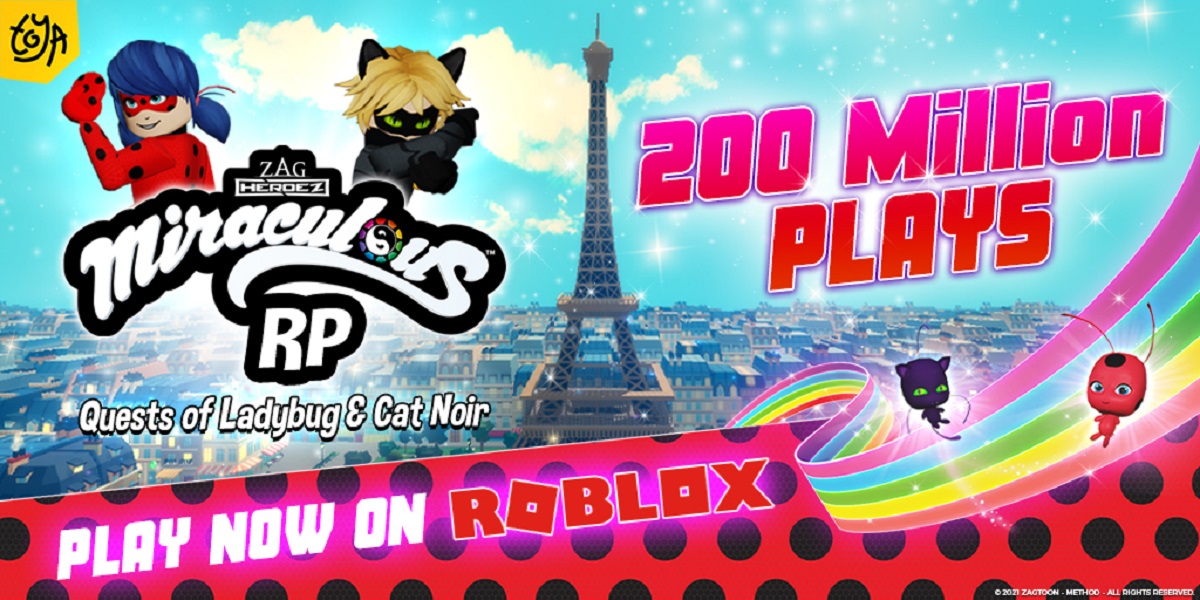 Miraculous Ladybug RP has hit 200 million plays.