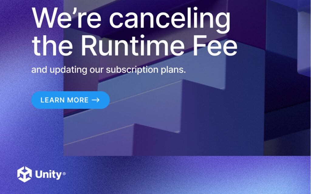 Unity has canceled its hate Runtime Fee.