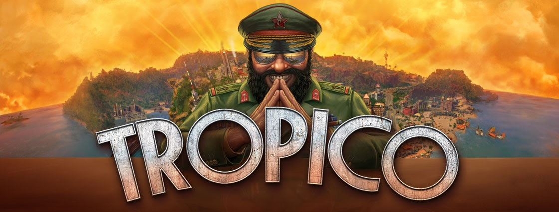 Tropico.