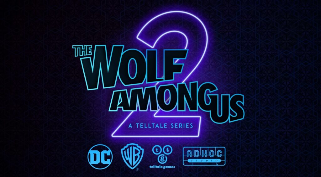 Telltale confirms it will make The Wolf Among Us 2