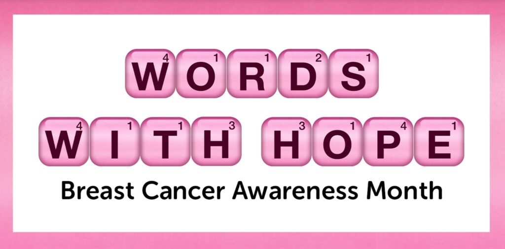Words With Hope is a Zynga campaign to fight breast cancer.