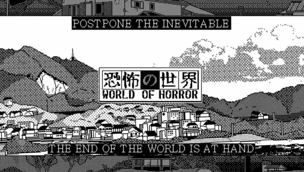 World of Horror.