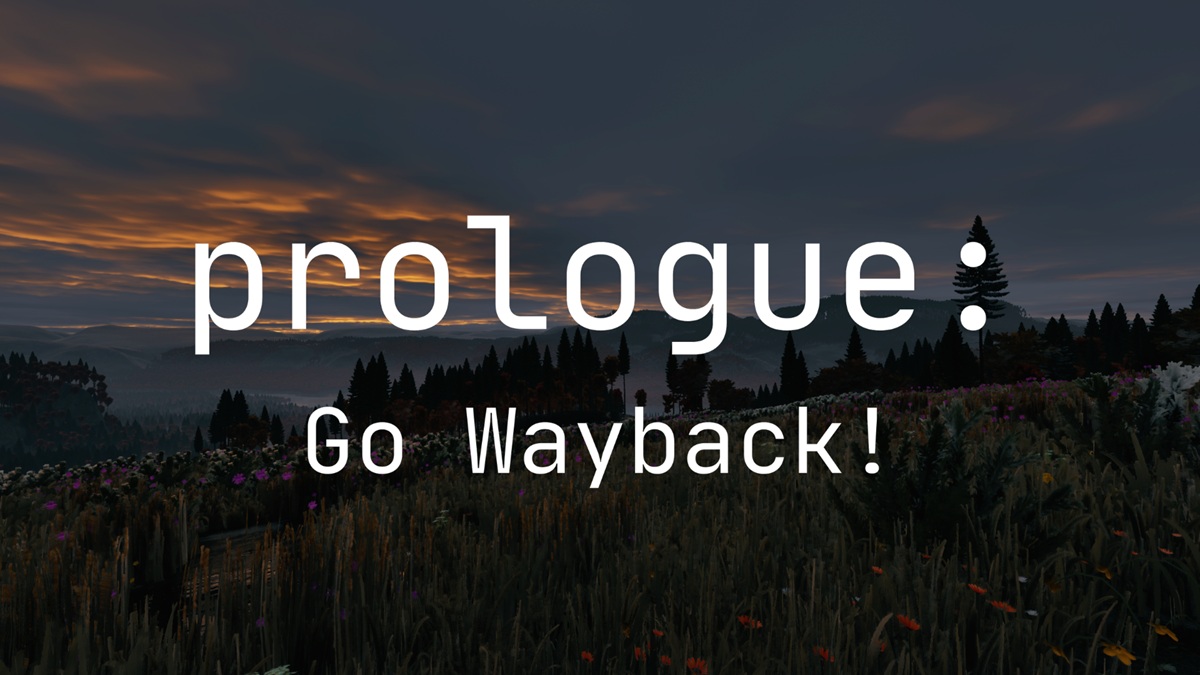 Prologue: Go Wayback! is the first new game coming from PlayerUnknown.