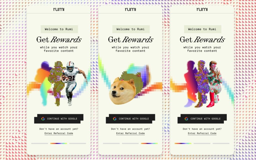 Rumi is making passive media into interactive media with rewards.