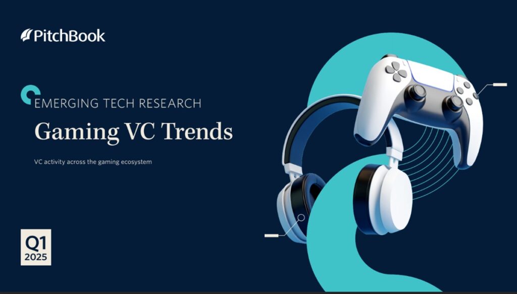 PitchBook analyzed the new normal for gaming VC trends in Q1.