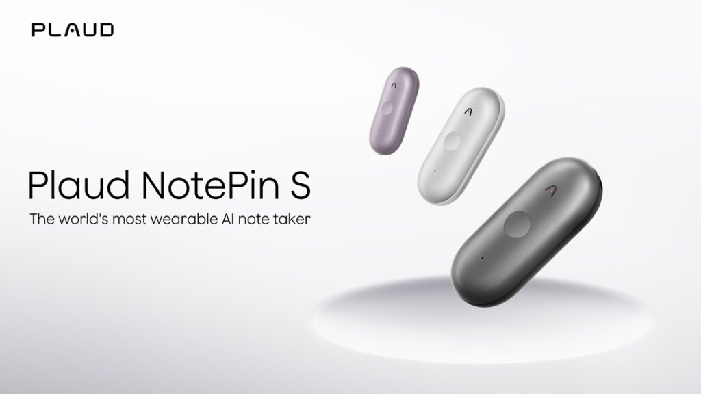 Plaud unveils AI note-taking Note-Pin S and Plaud Desktop