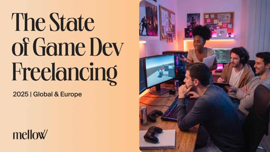 95% of game dev freelancers report a better life after going independent | Mellow report