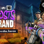 There Are No Ghosts at the Grand