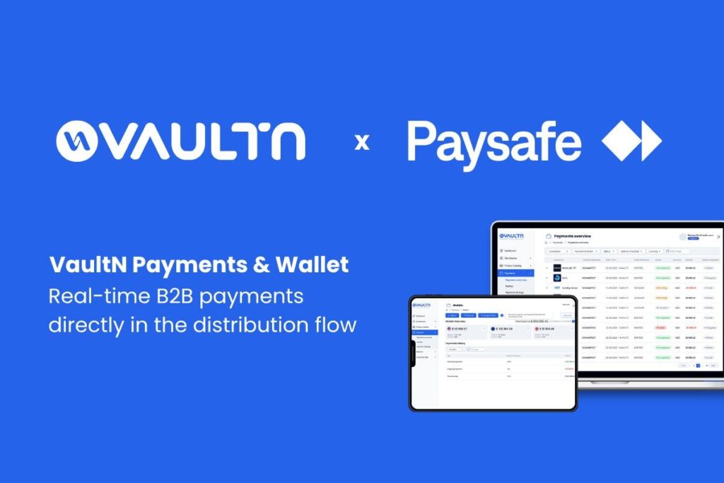 VaultN and Paysafe join to bring real-time B2B payment settlements to game distribution